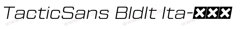 TacticSans BldIt Ita字体转换